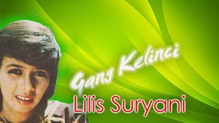 #1960#LILIS SURYANI-Gang Kelinci (Original Song & Lyric)