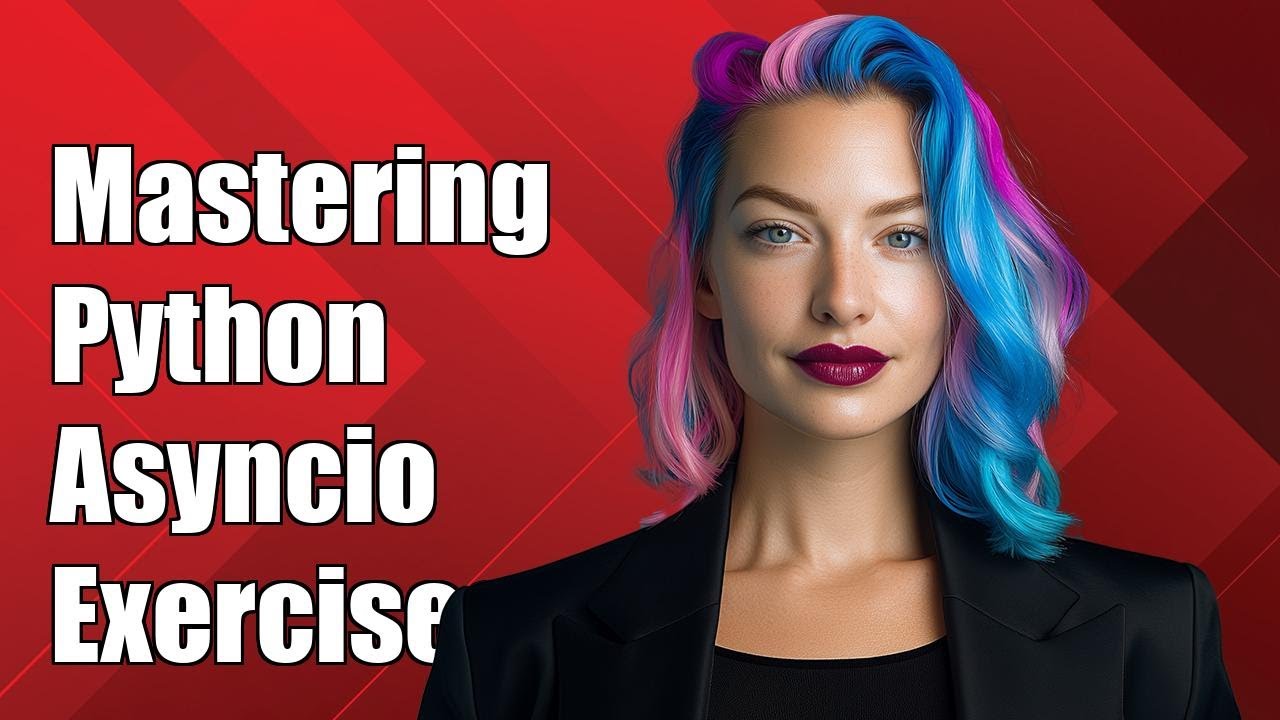 Mastering Python Asyncio: Essential Training Exercises and Solutions ...