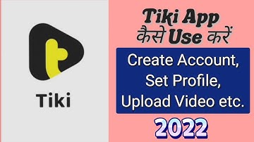 Tiki App Use Kaise Kare ? | Tiki App mein Video Upload Kaise Kare in Hindi | Techy Varun