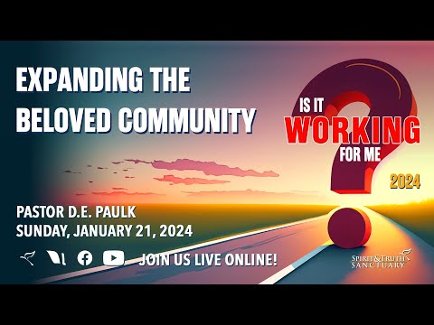 Expanding The Beloved Community | Pastor D.E. Paulk