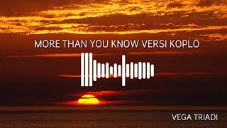 Download Lagu AXWELL INGROSSO-MORE THAN YOU KNOW (KOPLO) Download Lagu AXWELL INGROSSO-MORE THAN YOU KNOW (KOPLO)