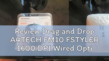 Review Drag and Drop A4TECH FM10 FSTYLER 1600 DPI Wired Optical Mouse