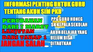 INFORMASI PENTING UNTUK GURU SETELAH TANGGAL 7 MARET! JANGAN SALAH DAN TERLAMBAT