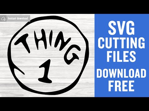 Thing 1 Svg Free Cutting Files for Silhouette Free Download