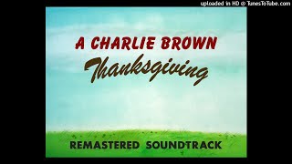 3. Thanksgiving Theme (Version 2) ~ Peppermint Patty - A Charlie Brown Thanksgiving Remastered OST