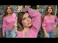 СУПЕР ХИТ: вяжем роскошный джемпер «Rose»!!! 💞💞💞МАСТЕР-КЛАСС!!! 💞💞💞 Beautiful knitting sweater