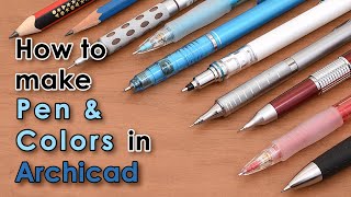 Archicad - How to make a new pen and colors [line weight and pen set]