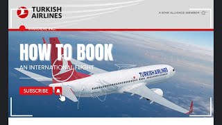 HOW TO BOOK AN INTERNATIONAL FLIGHT ✈️ ON YOUR PHONE | TURKISH AIRLINES | NIGERIA to UK 🇬🇧 |