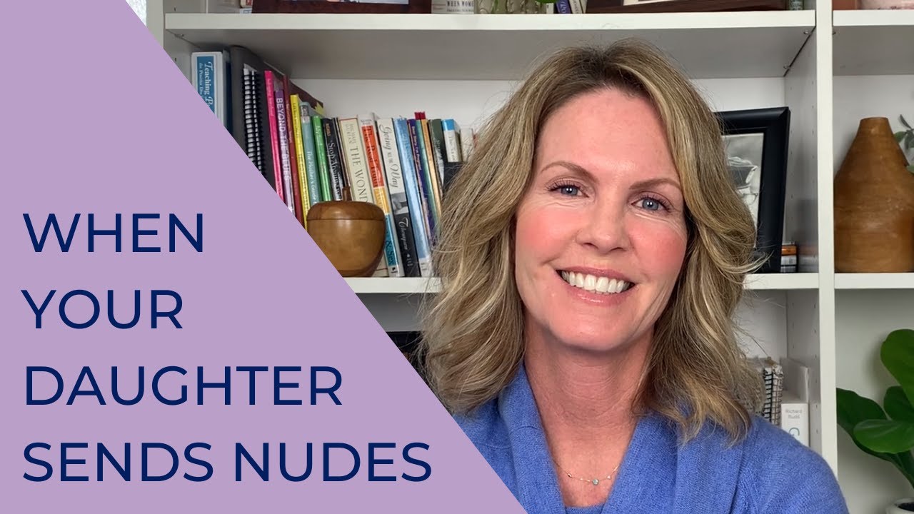 When Your Daughter Sends Nudes - YouTube
