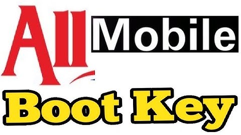 ALL Mobile Boot Keys
