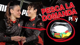Pick & Play Leda Gemmi E Paola Zanini: Chi Pesca La Domanda Più Difficile?