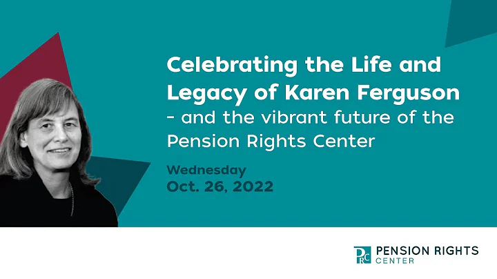 The Pension Rights Center's Celebration of Karen F...