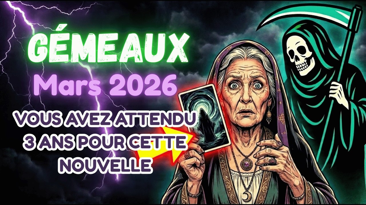 GÉMEAUX LA PERSONNE QUI TE FAIT DE LA SORCELLERIE DÉCÈDE PAR SA MÉCHANCETÉ 💀⚰️ GÉMEAUX MARS 2026