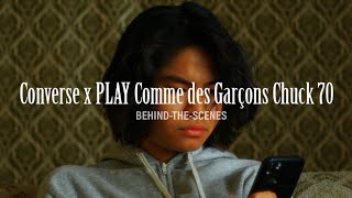 Converse x PLAY Comme des Garçons Chuck 70 l BEHIND-THE-SCENES