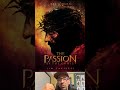 Experience The Passion Of The Christ on Good Friday!