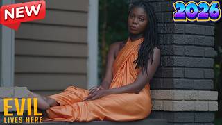 🅽🅴🆆 Evil Lives Here 2026 🌹🌹 S20 E30 |  I Didn't Know It Was Blood🌹🌹🌹  True Crime Full Episodes