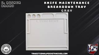 C. Risner Cutlery: Knife Maintenance Breakdown Tray - Gray