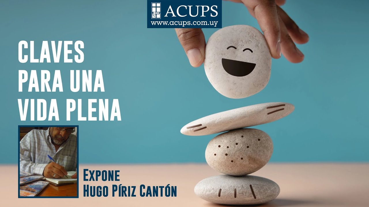Claves para una vida vida plena - YouTube