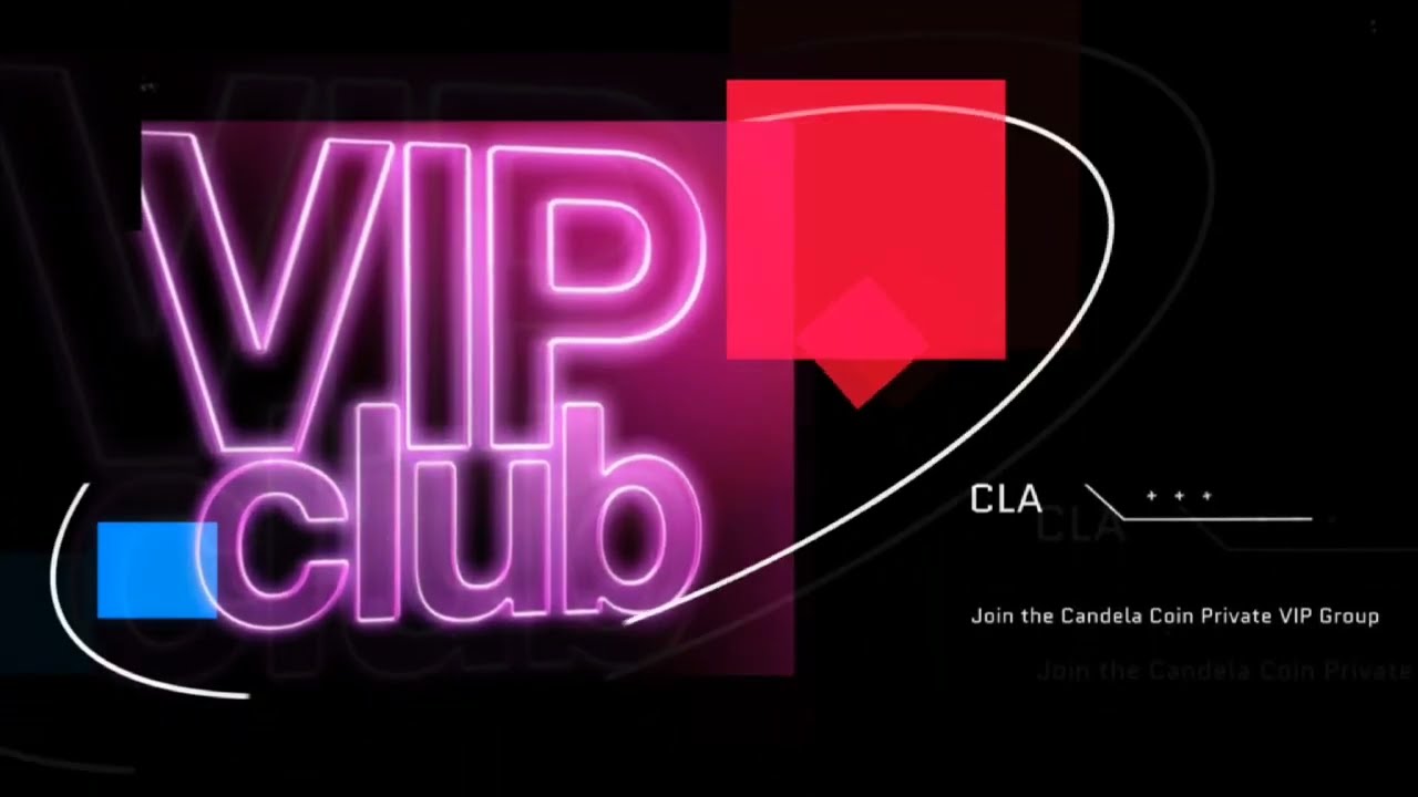 Join the Candela Coin VIP Club