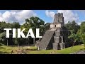 Tikal  ancient mayan city of guatemala  4k  devinsupertramp