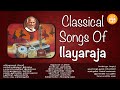 Classical songs of ilayaraja  ilayaraja classical songs  paatu cassette tamil songs