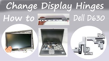 Dell Latitude D630 | LCD Display Hinges Replacement | How-To-Tutorial |  step by step