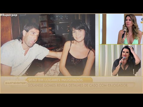 Solange Gomes dá detalhes íntimos de sua relação com Renato Gaúcho