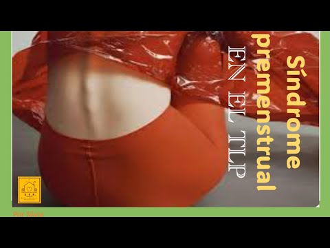TLP Y MENSTRUACION: EL COLMO DEL MES