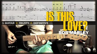 Is This Love? | Guitar Cover Tab | Guitar Solo Lesson | Backing Track with Vocals 🎸 BOB MARLEY