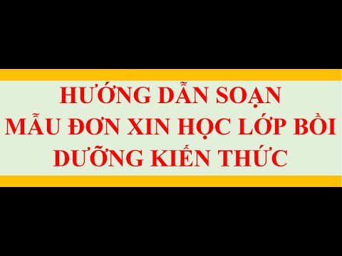 MẪU ĐƠN XIN HỌC LỚP BỒI DƯỠNG KIẾN THỨC