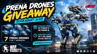 REX + IARAGHI IS INSANE! 🔥 | PRENA DRONE GIVEAWAY | War Robots #WRWinPrena