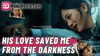 His Love Saved Me From The Darkness  From Beloved Heiress To Family Outcast chinesedrama
