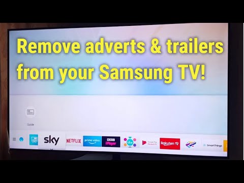 How to remove adverts & trailers from your new Samsung TV