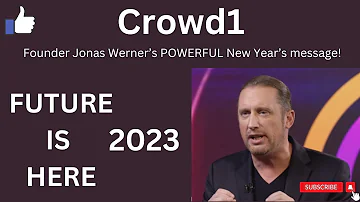 Crowd1 founder Jonas Werner’s POWERFUL New Year’s message. @wakeup999 @WWtrip