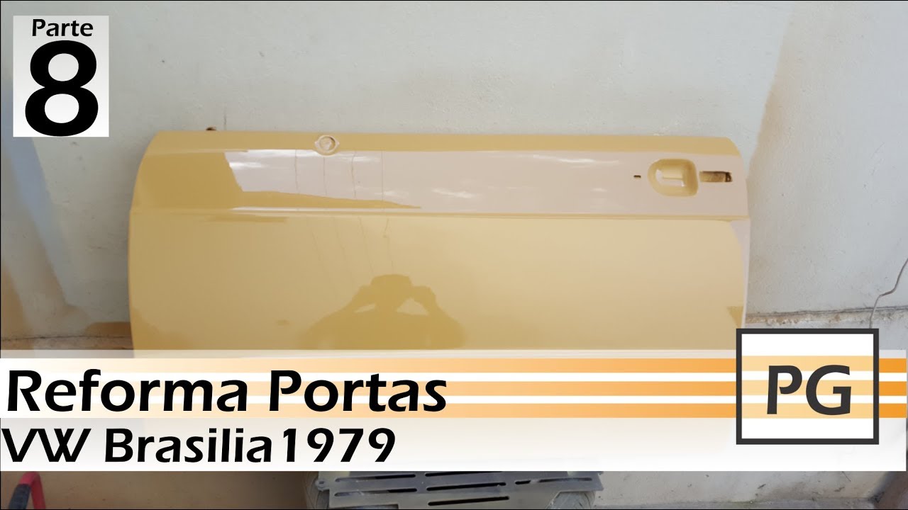 Reforma Portas - VW Brasilia - Parte 8