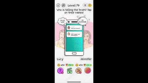Braindom Level 79 Who is telling the truth? Tap on their names Answers and Solutions