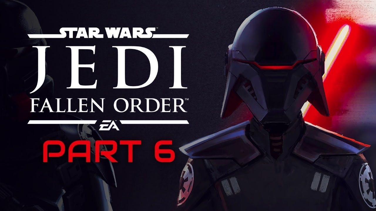 Star Wars Jedi Fallen Order Part 6 Windswept Ruins YouTube