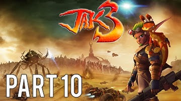 Jak 3 (Remastered) Gameplay Walkthrough (No Commentary) - Part 10