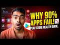 Why 90% of Apps Fail on the Play Store (And How to Avoid It) 📉