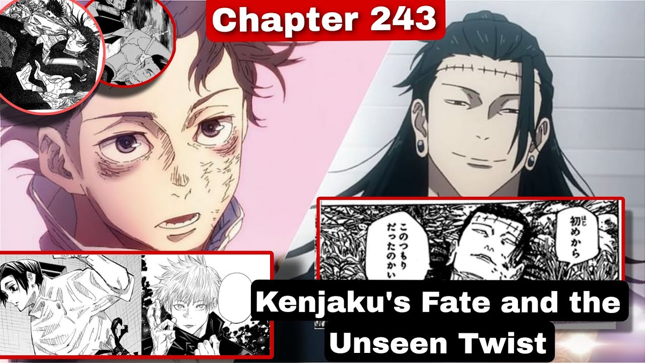 "The Shocking Twist Jujutsu Kaisen Chapter 243 Breakdown and