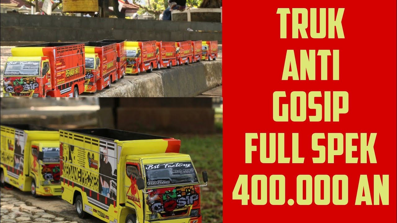  TRUK  ANTI  GOSIP  400 Ribuan YouTube