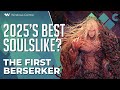'The First Berserker: Khazan' might be 2025's best soulslike