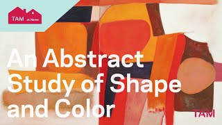 TAM // TAM at Home : An Abstract Study of Shape and Color