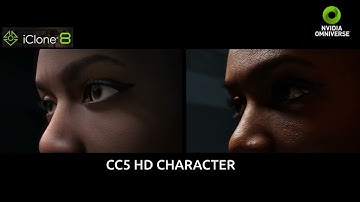 CC5 HD CHARACTER / ICLONE 8 VS NVIDIA OMNIVERSE RENDER
