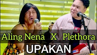 Upakan - Plethora ft Aling Nena