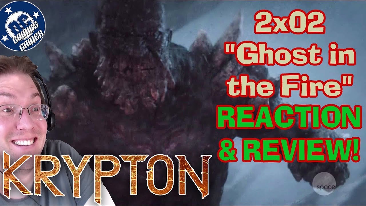 Krypton 2x02 Ghost in the Fire REACTION & REVIEW!