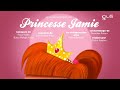 Jamie a des tentacules  saison 1  pisode 51  princesse jamie