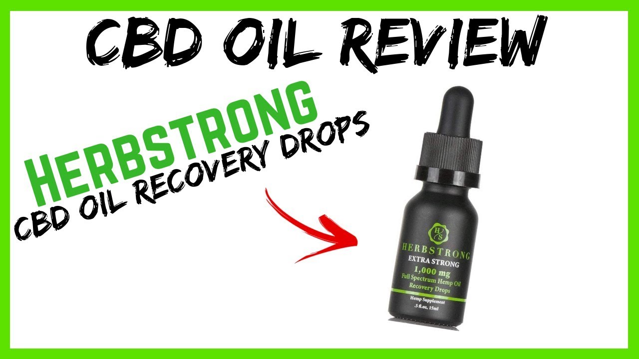 HERBSTRONG REVIEW // CBD Oil Recovery Drops