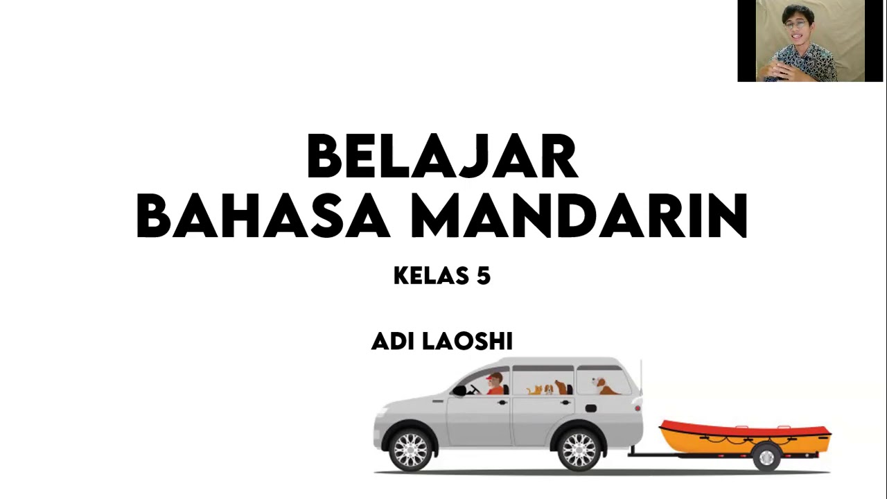 Belajar Bahasa Mandarin Kelas 5 - YouTube