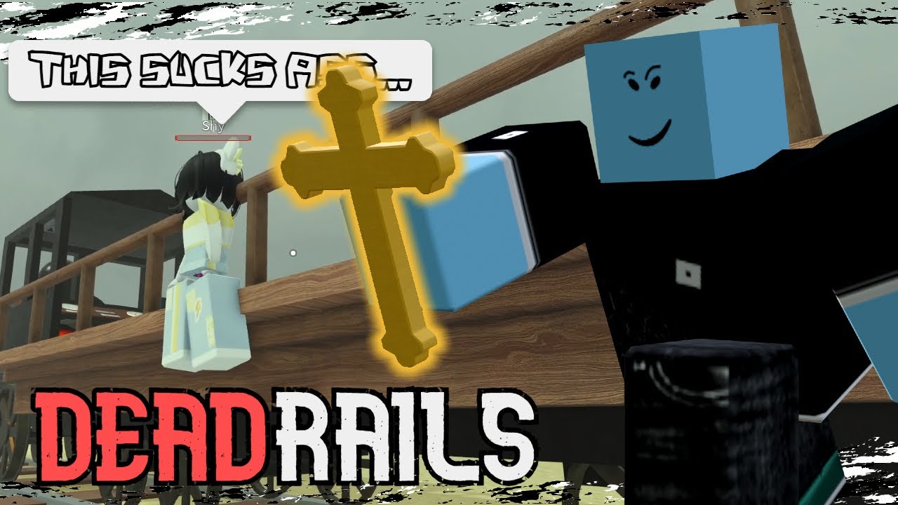 POV: You Can't get to the First Checkpoint... | Dead Rails - Roblox ...